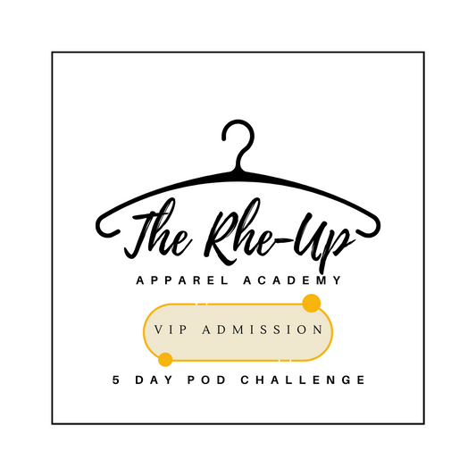 Promotional image for 'The Rhe-Up Apparel Academy VIP Admission 5 Day POD Challenge' featuring a hanger graphic and text layout.