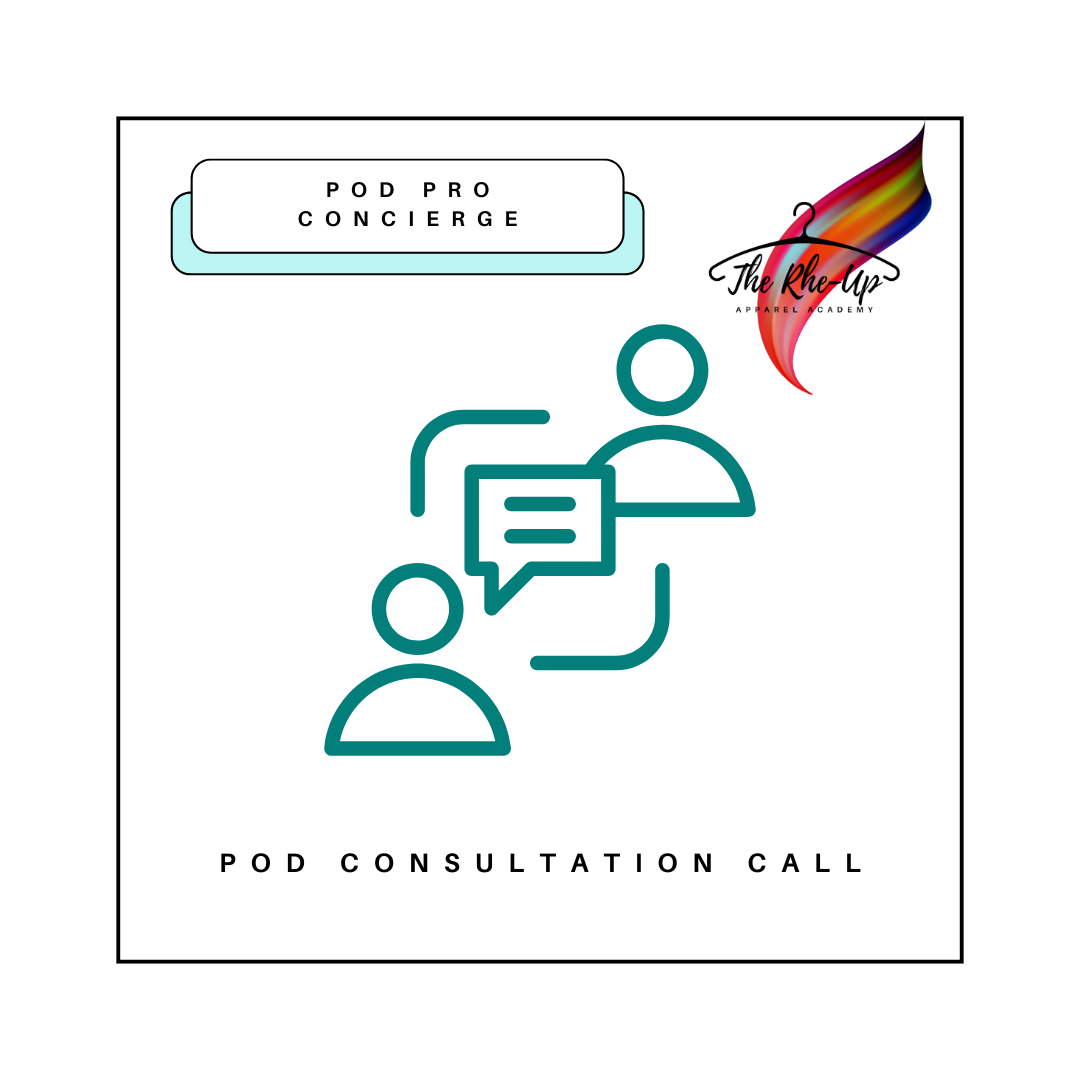 Print-on-Demand Consultation Call with Rhe-Up Apparel Academy – 60 Minute Strategy Session