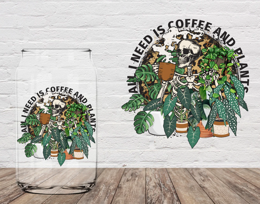 All I Need Is Coffee and Plants - Glass Cup