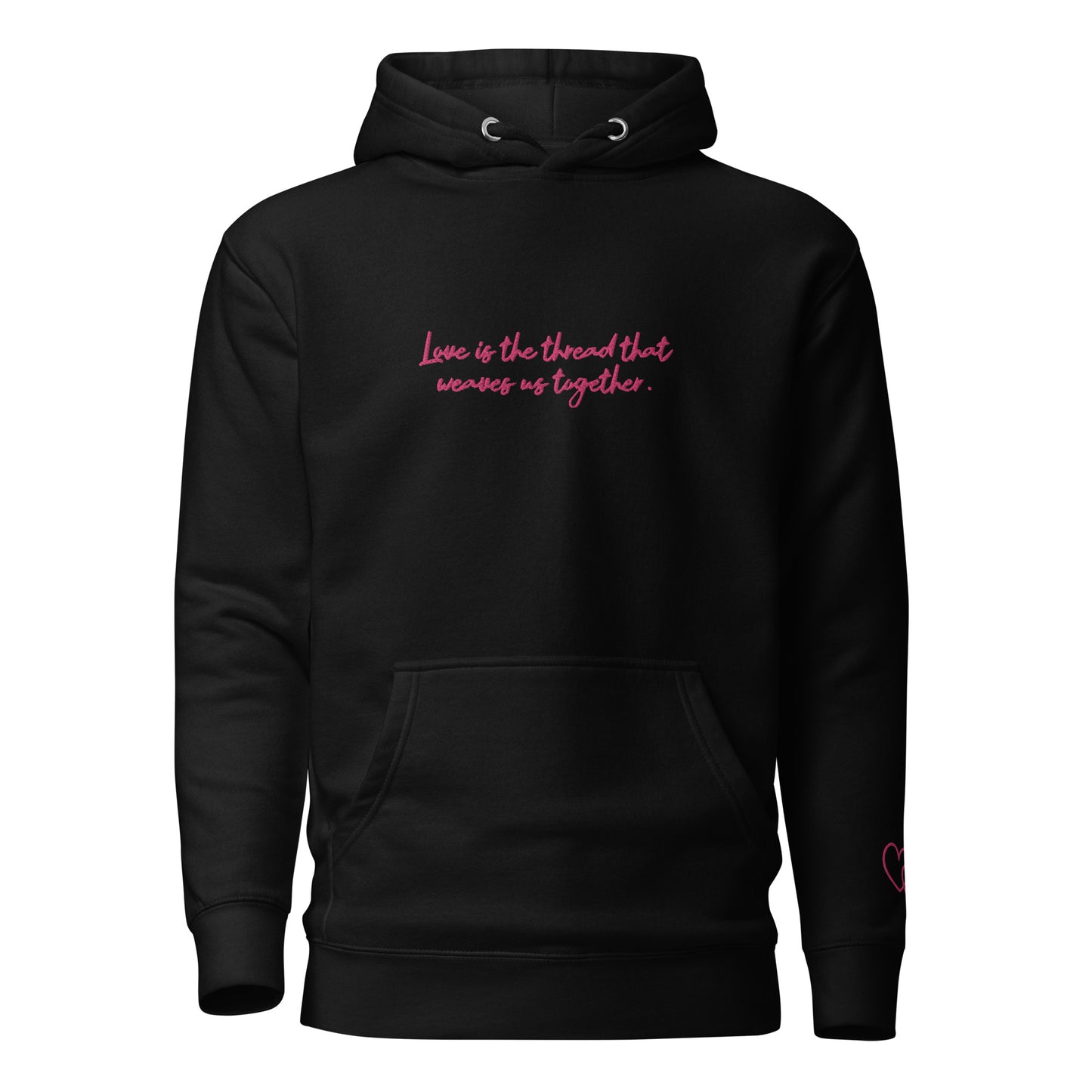 Love Is The Thread - Embroidered Hoodie