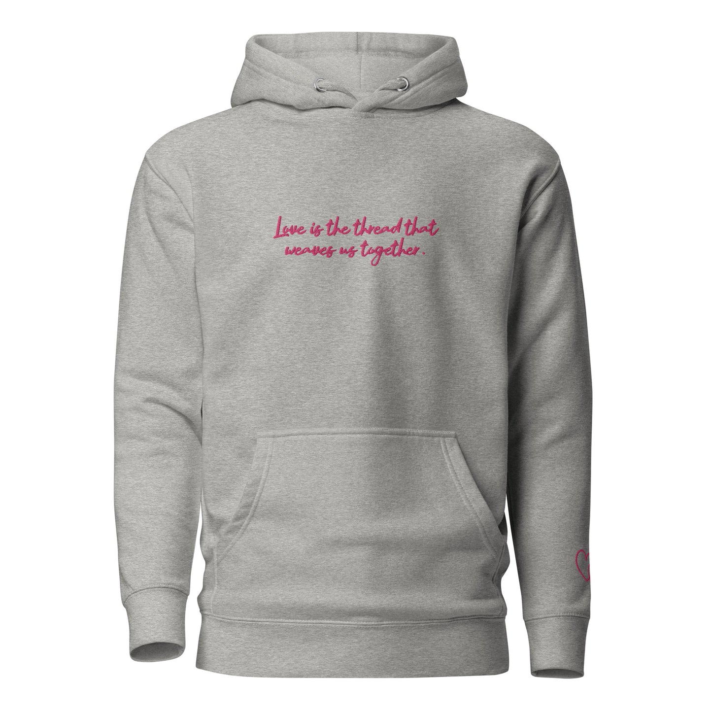 Love Is The Thread - Embroidered Hoodie