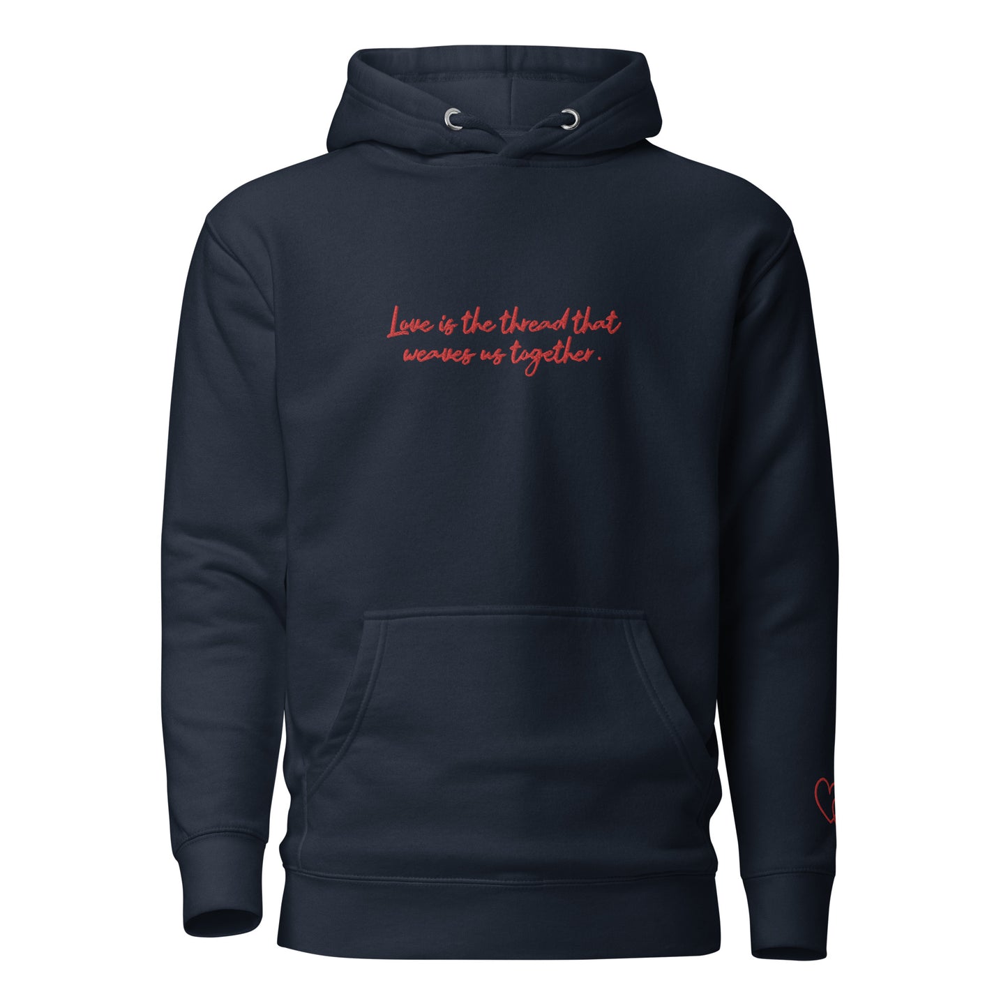 Love Is The Thread - Embroidered Hoodie
